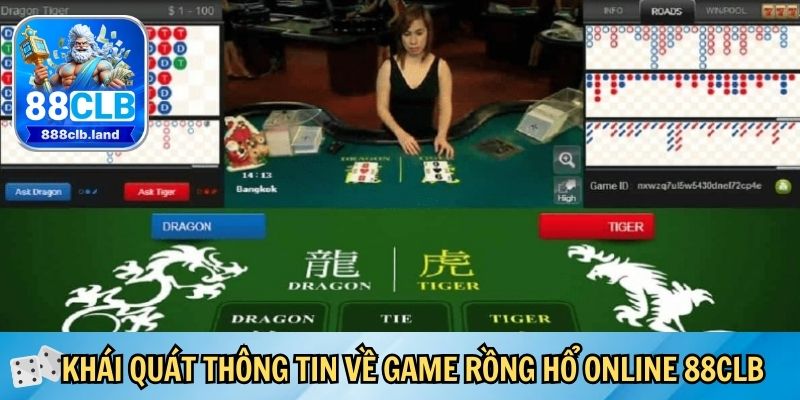 Khái quát thông tin về game Rồng Hổ online 88CLB