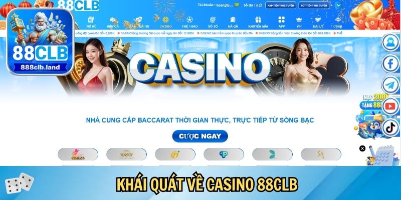 Khái quát về casino 88CLB