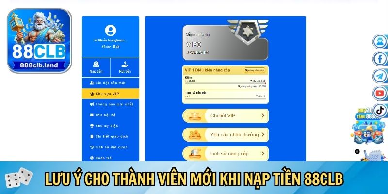 Lưu ý quan trọng cho thành viên mới khi nạp tiền 88CLB